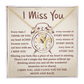 i miss you