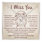 i miss you