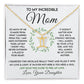 To My Incredible Mom - Learned From You