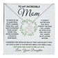 To My Incredible Mom - Learned From You