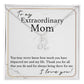 To My Extraordinary Mom