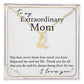 To My Extraordinary Mom