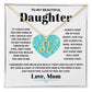 To My Beautiful Daughter