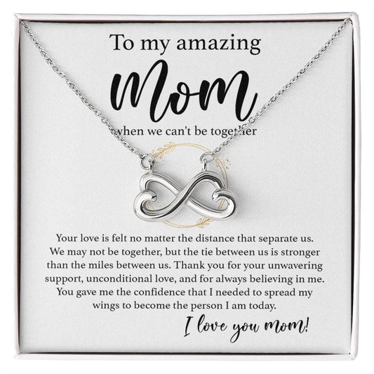 To My Amazing Mom - When We Can_t be Together