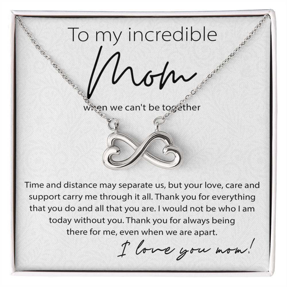 To My Incredible Mom