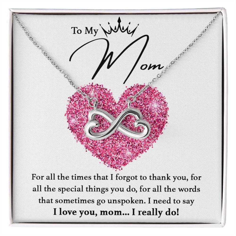 I Love You, Mom...I Really Do