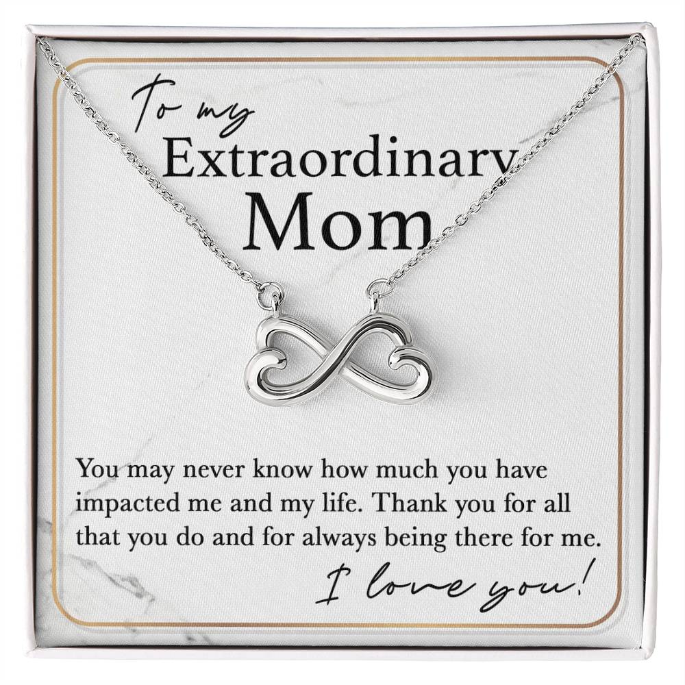 To My Extraordinary Mom