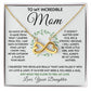 To My Incredible Mom - Learned From You
