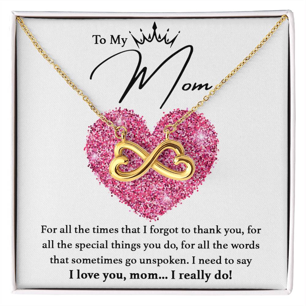 I Love You, Mom...I Really Do