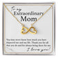 To My Extraordinary Mom