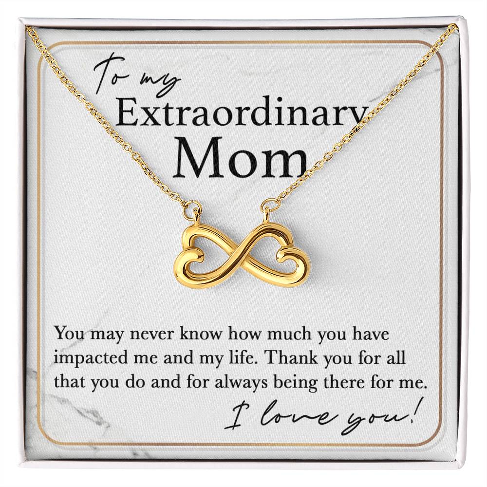 To My Extraordinary Mom