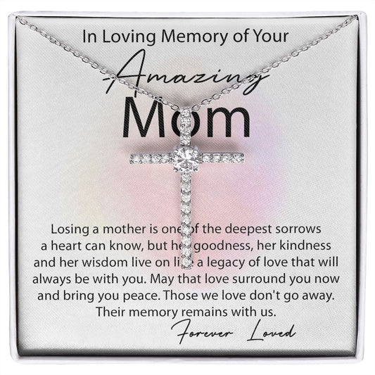 In Loving Memory of Your Amazing Mom