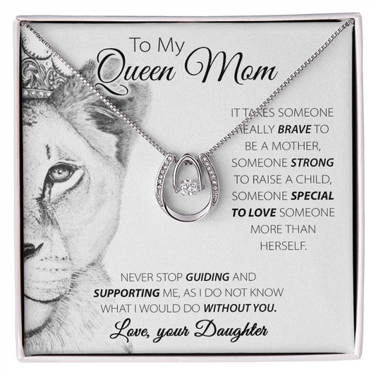 To My Queen Mom