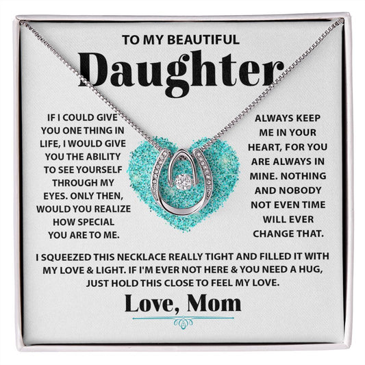 To My Beautiful Daughter