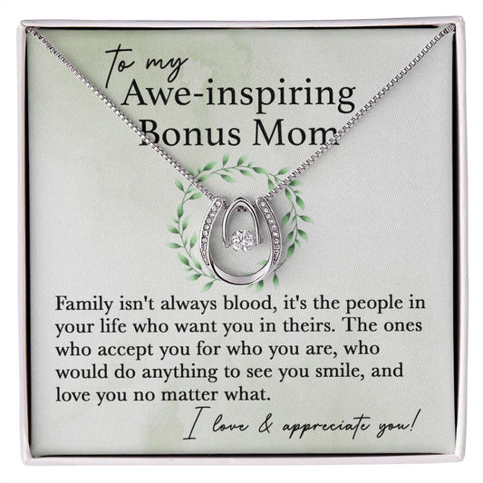 To My Awe-Inspiring Bonus Mom