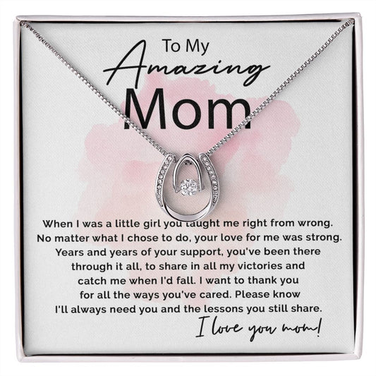 To My Amazing Mom - Thank You For All