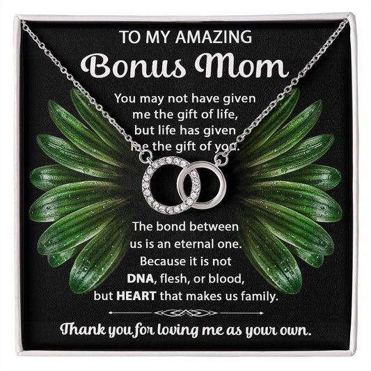 To My Amazing Bonus Mom