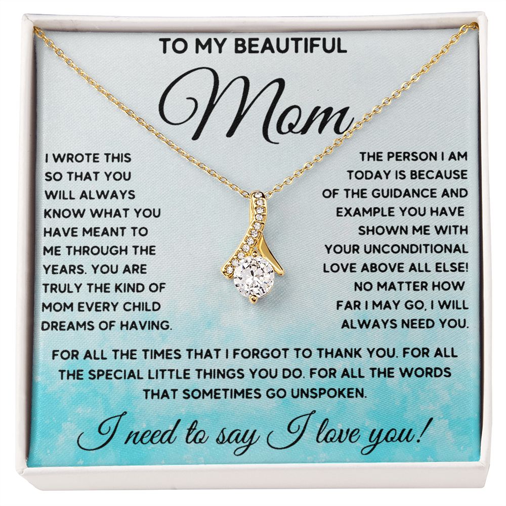 To My Beautiful Mom