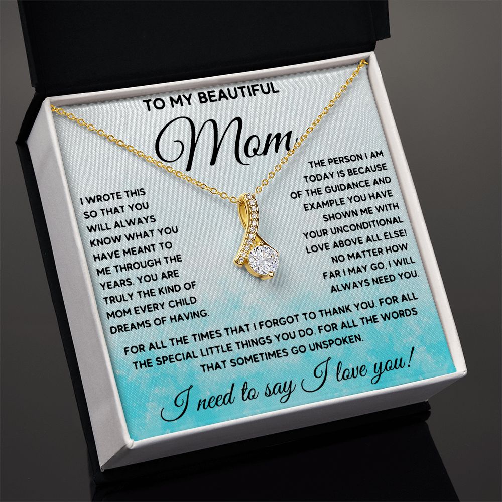To My Beautiful Mom