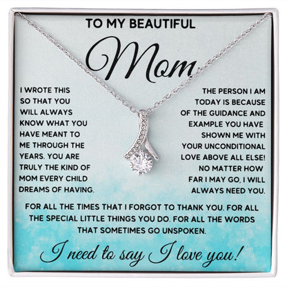To My Beautiful Mom