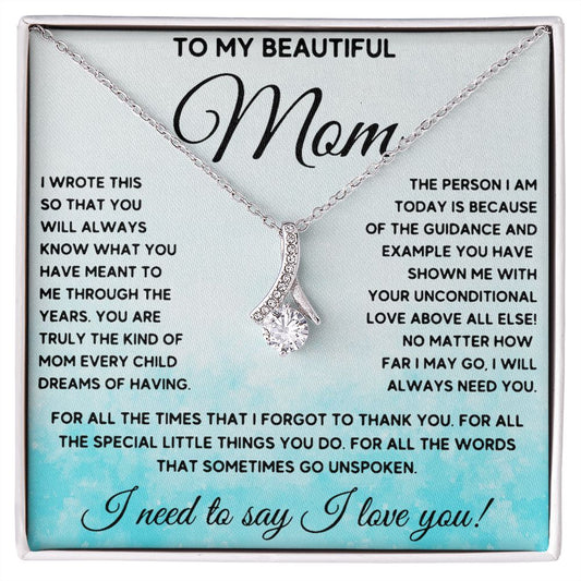 To My Beautiful Mom