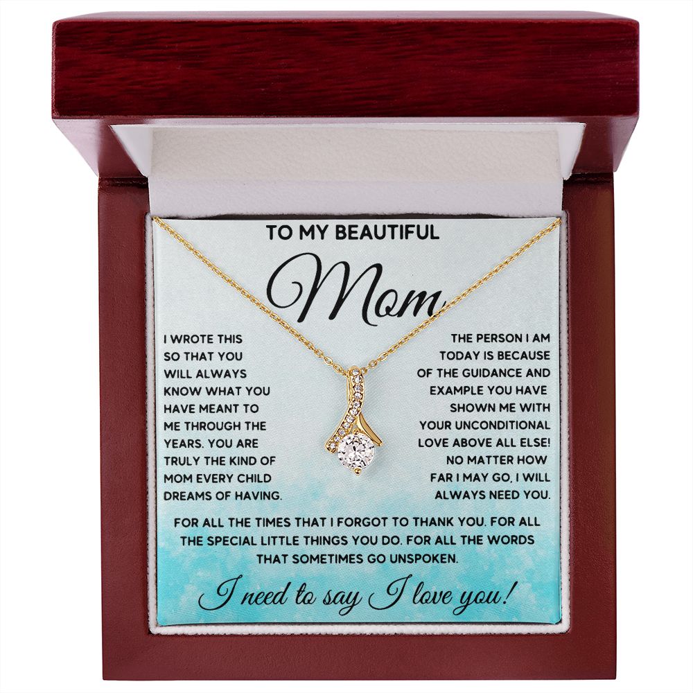 To My Beautiful Mom