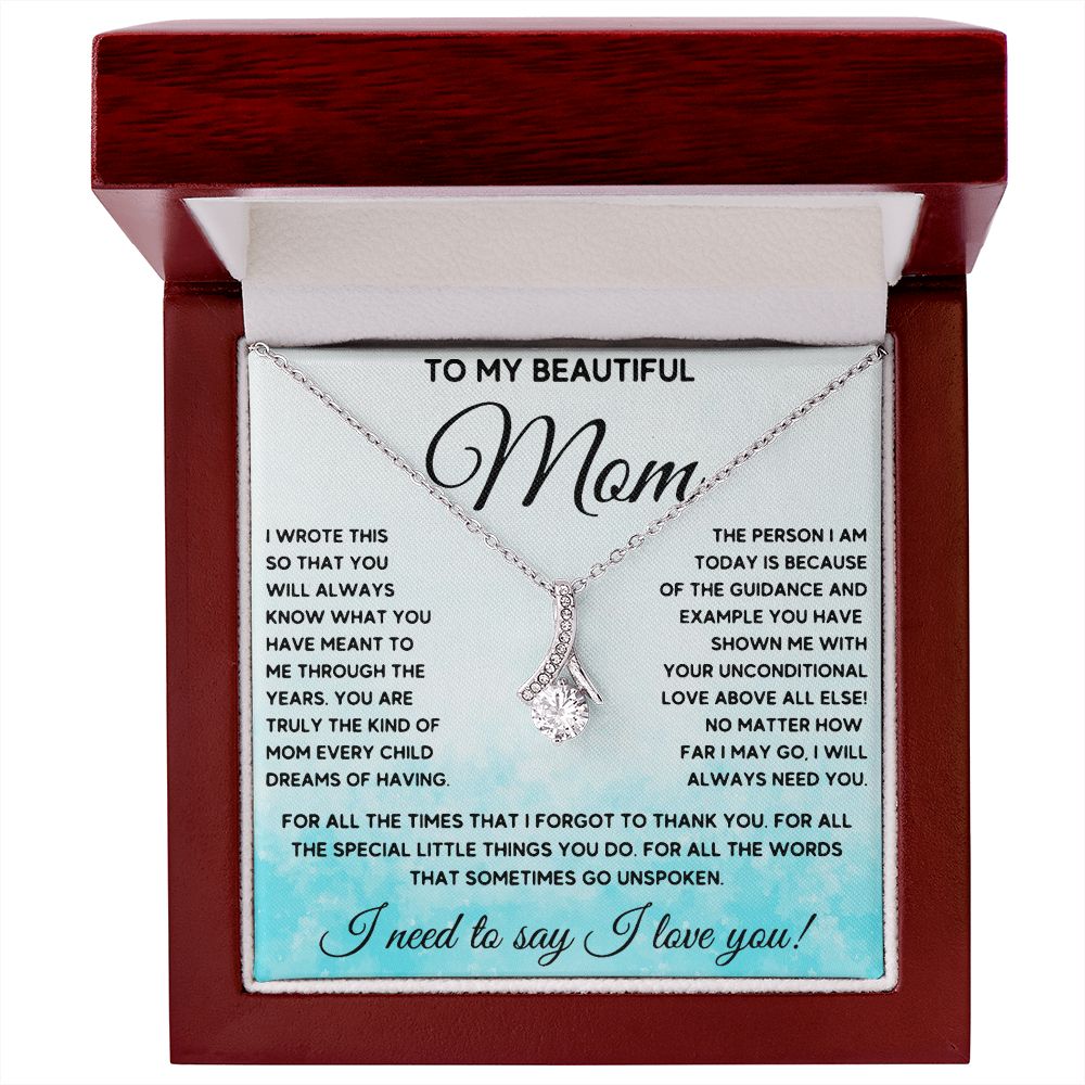 To My Beautiful Mom