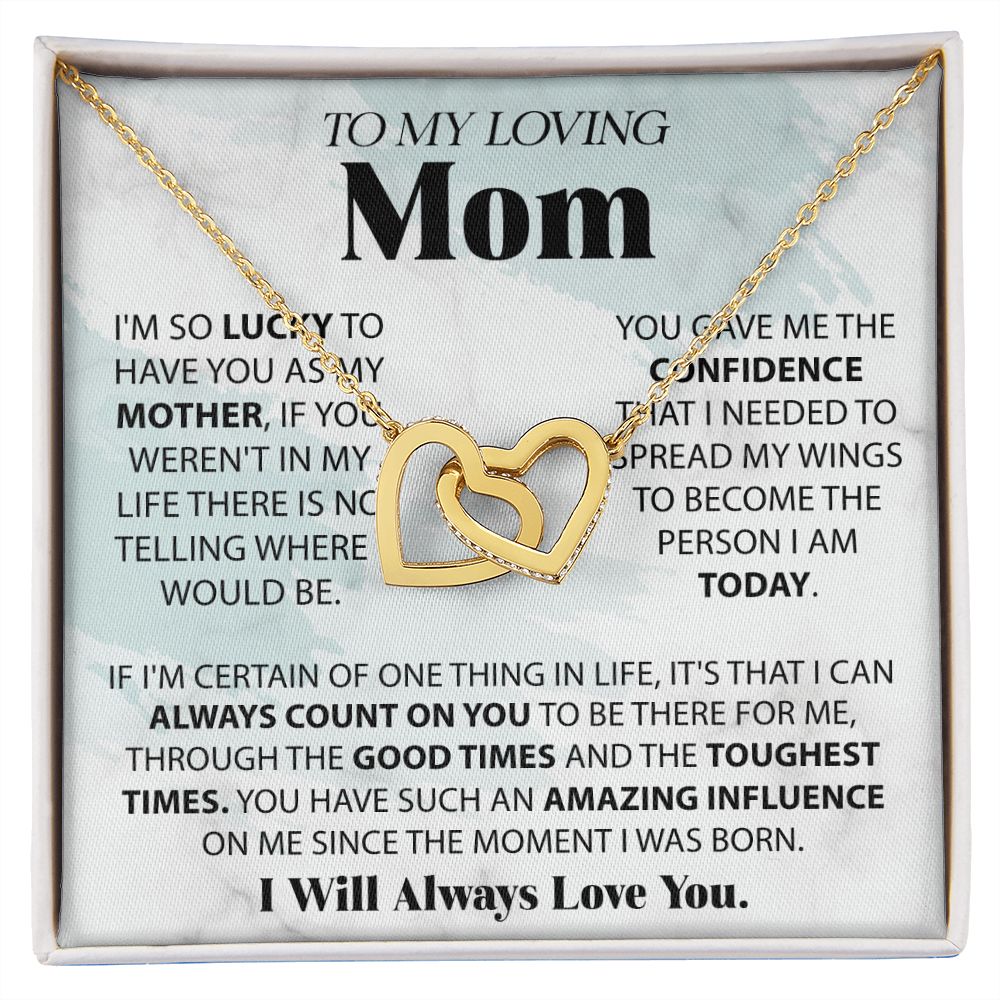 Loving Mom - Lucky To Have You interlocking hear necklace