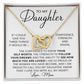 Forever And Always - To My Daughter interlocking hear necklace