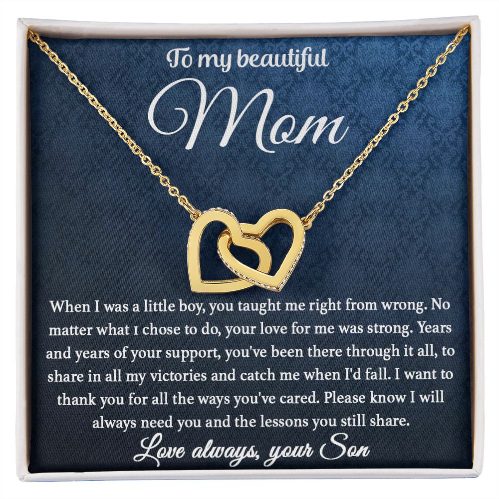 To My Mom - You Taught Me Right From Wrong interlocking hear necklace
