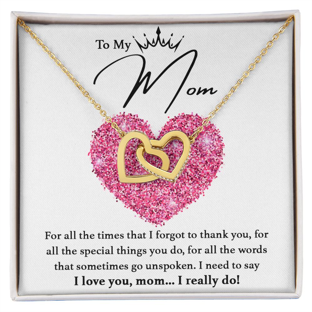 I Love You, Mom...I Really Do interlocking hear necklace