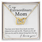 To My Extraordinary Mom interlocking hear necklace