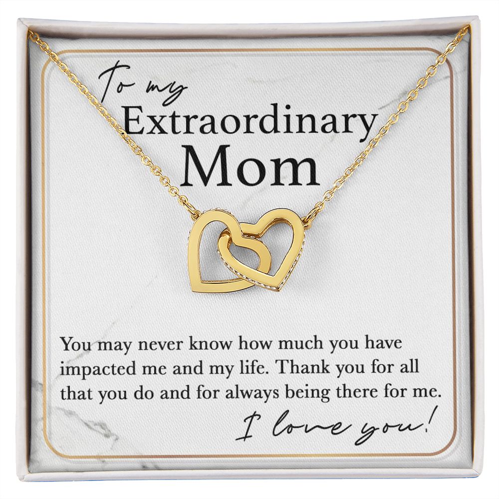 To My Extraordinary Mom interlocking hear necklace