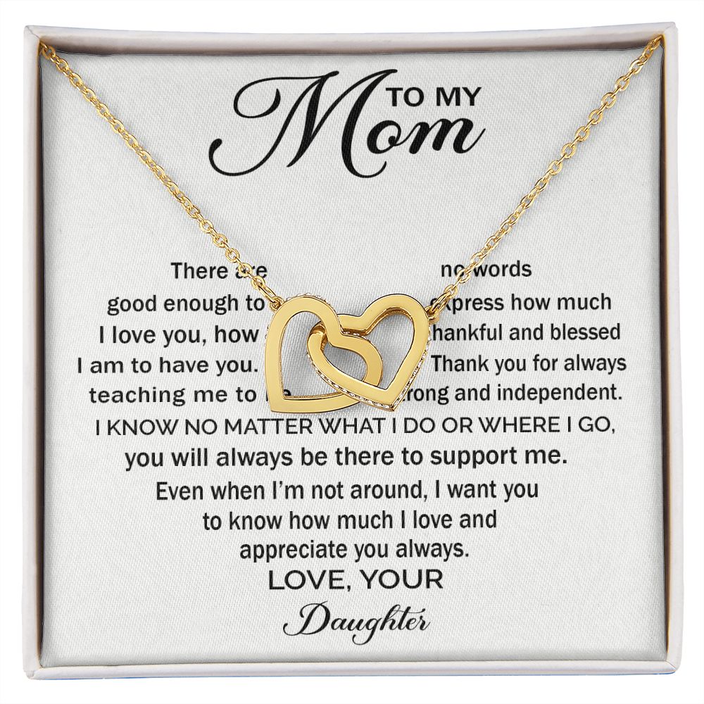 To My Mom - Appreciate You Always interlocking hear necklace