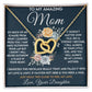 Amazing Mom - Learned From You copy interlocking hear necklace
