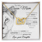 To My Queen Mom interlocking hear necklace