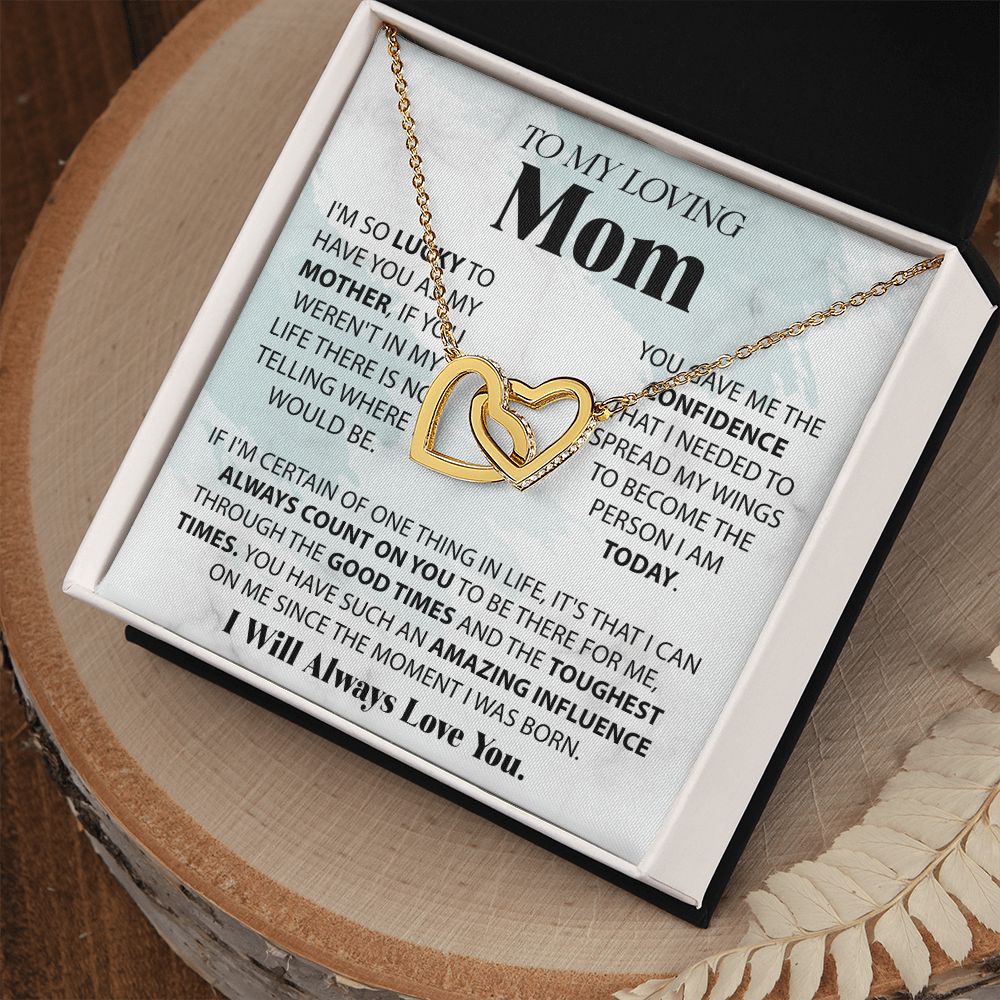 Loving Mom - Lucky To Have You interlocking hear necklace