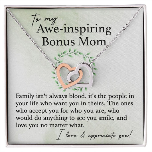 To My Awe-Inspiring Bonus Mom interlocking hear necklace