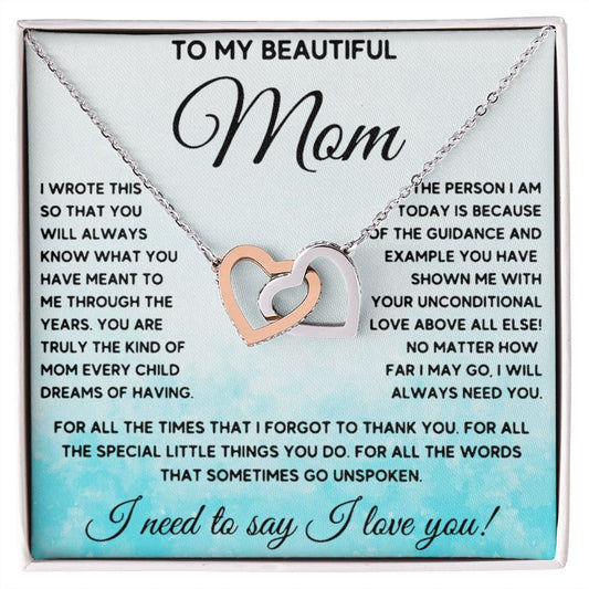 To My Beautiful Mom interlocking hear necklace