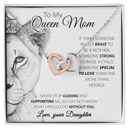 To My Queen Mom interlocking hear necklace
