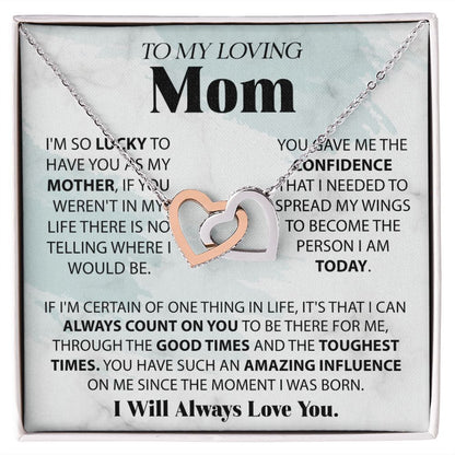Loving Mom - Lucky To Have You interlocking hear necklace