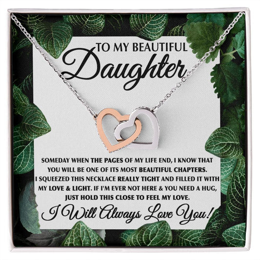 To My Beautiful Daughter-Leaf interlocking hear necklace