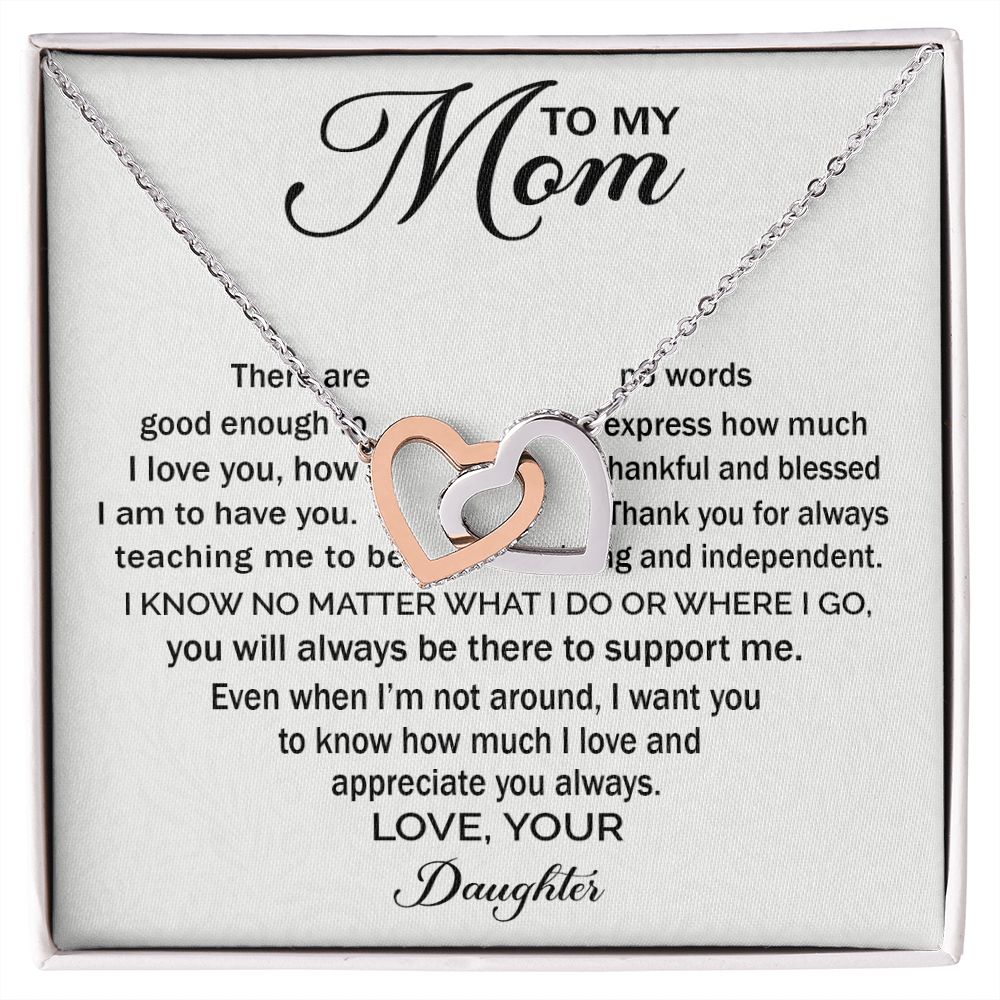 To My Mom - Appreciate You Always interlocking hear necklace