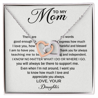To My Mom - Appreciate You Always interlocking hear necklace