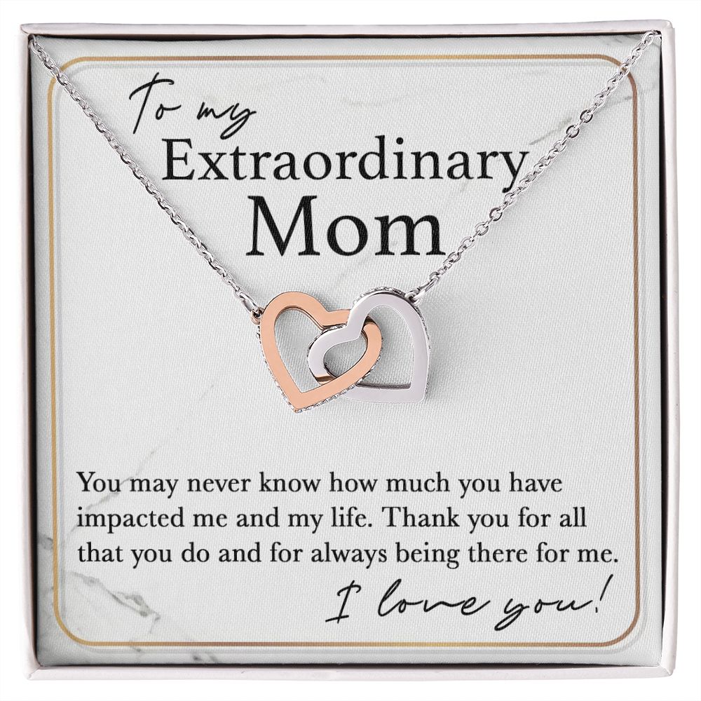 To My Extraordinary Mom interlocking hear necklace