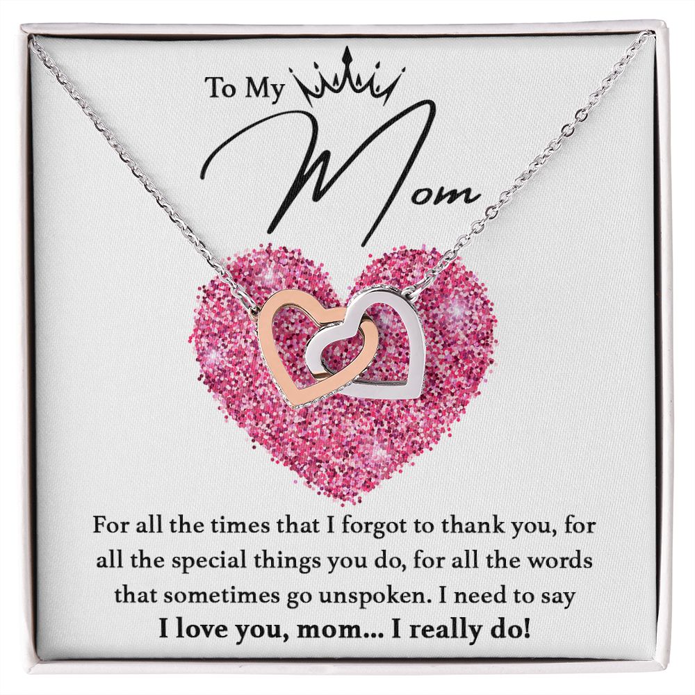 I Love You, Mom...I Really Do interlocking hear necklace