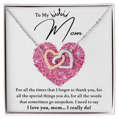 I Love You, Mom...I Really Do interlocking hear necklace