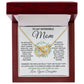 To My Incredible Mom - Learned From You interlocking hear necklace