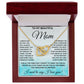 To My Beautiful Mom interlocking hear necklace