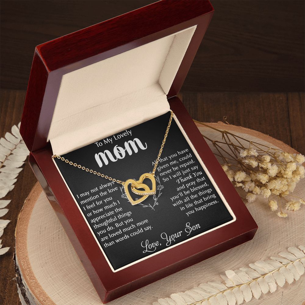 My Lovely Mom - I Appreciate The Thoughtful Things You Do interlocking hear necklace